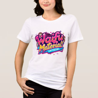 Waifu Material Tri-Blend Shirt