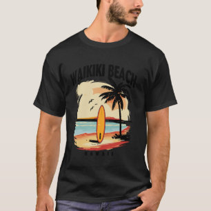 Waikiki Beach Hawaii Surfboard Surfing Men Women T-Shirt