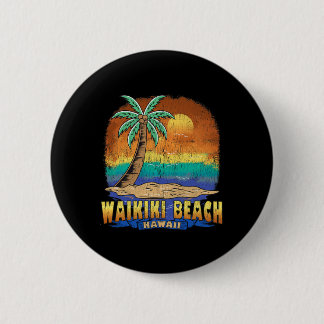 Waikiki Beach Hawaii Vintage Distressed Souvenir  2 Inch Round Button