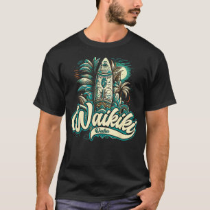 Waikiki Beach Polynesian Hawaii Surf Design  T-Shirt