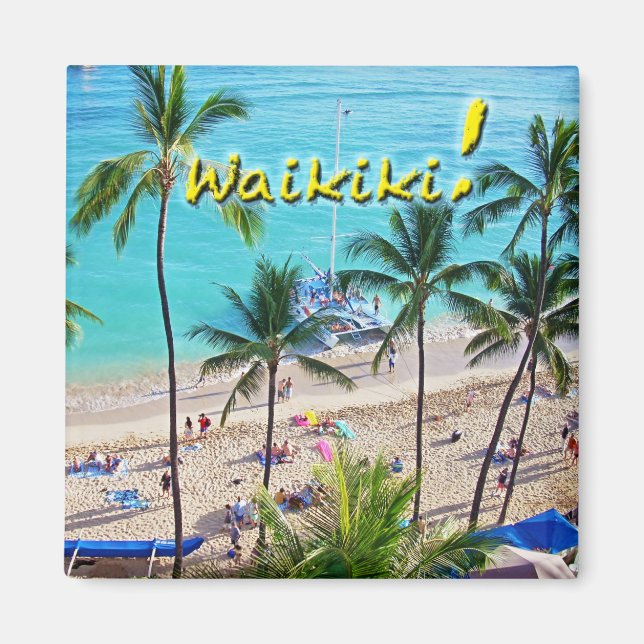 Waikiki! Magnet (Front)