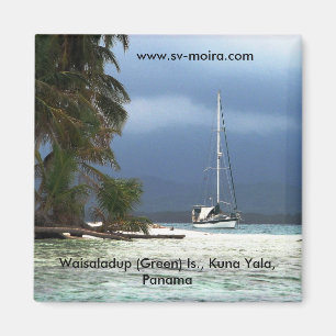 Waisaladup (Green) Island, Kuna Yala, Panama Magnet