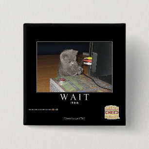 Wait 2 Inch Square Button