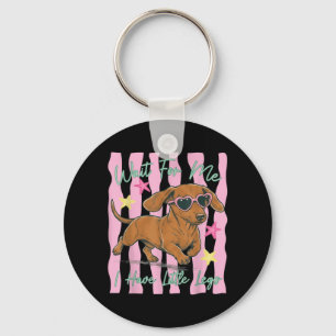 Wait For Have Little Legs Funny Dachshund Puppy Keychain