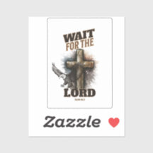 Wait For The LORD Isaiah 40:31