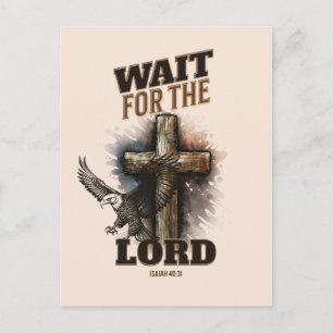 Wait For The LORD Isaiah 40:31 Postcard