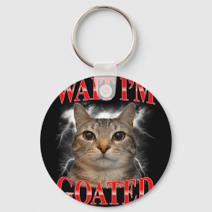 Wait goated cat silly funny cat meme men women keychain