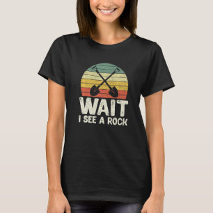 Wait I See A Rock Retro Geologist Science Vintage T-Shirt