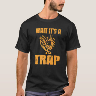 Wait It's A Trap Cool Venus Flytrap Retro Present T-Shirt