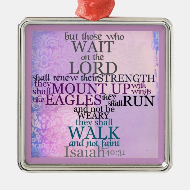 Wait on the Lord Scripture Isaiah 40:31 Metal Ornament (Front)