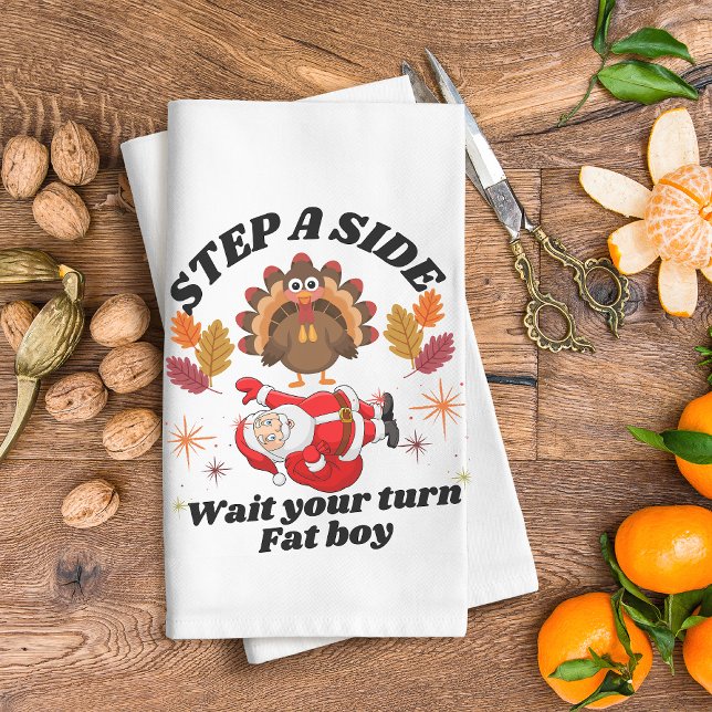Wait Your Turn Fat Boy Funny Thanksgiving  Kitchen Towel (Creator Uploaded)