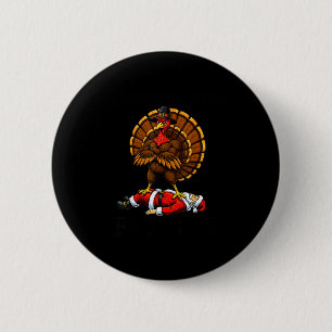 Wait Your Turn Fat Boy Turkey And Santa Sign 2 Inch Round Button