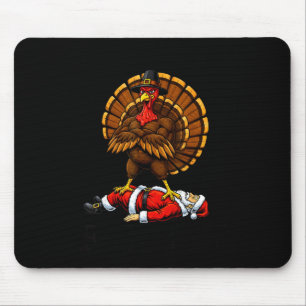 Wait Your Turn Fat Boy Turkey And Santa Sign Mouse Pad