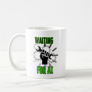 Waiting for AI.w Coffee Mug
