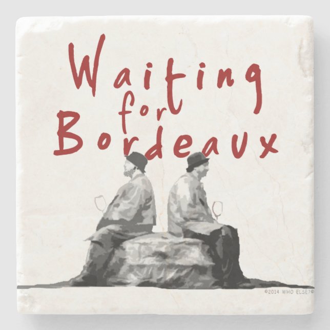 Waiting for Bordeaux Stone Coaster (Front)