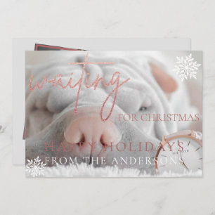 Waiting for Christmas Rose Gold Glitter Card
