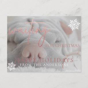 Waiting for Christmas Rose Gold Glitter Holiday Postcard