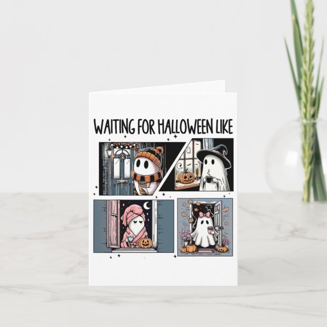Waiting For Halloween Like Cute Ghost Coffee Horro Card (Front)