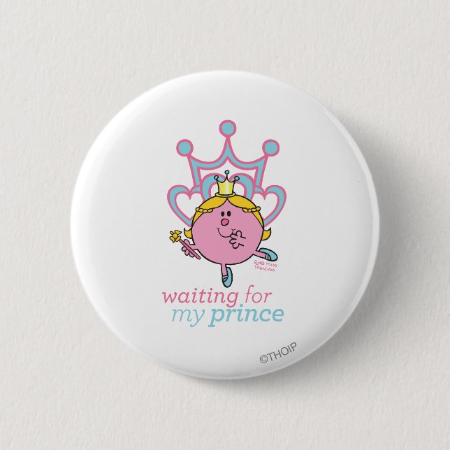 Waiting For My Prince 2 Inch Round Button (Front)