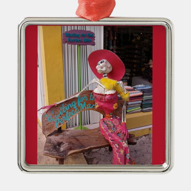 Waiting for the Perfect Man Metal Ornament (Front)