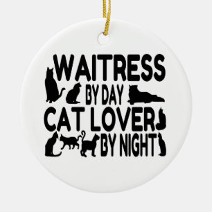 Waitress Cat Lover Ceramic Ornament