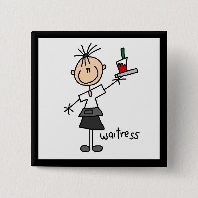 Waitress Stick Figure 2 Inch Square Button (Front)