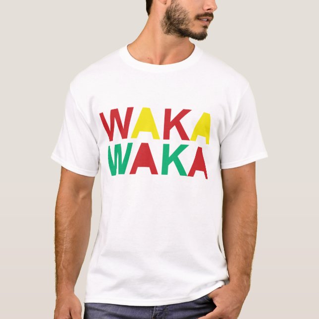 Waka-waka This Time For Africa T-Shirt (Front)