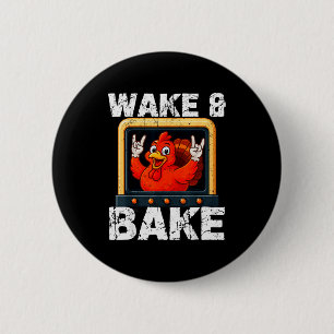 Wake And Bake Funny Rock On Turkey Vintage Thanksg 2 Inch Round Button