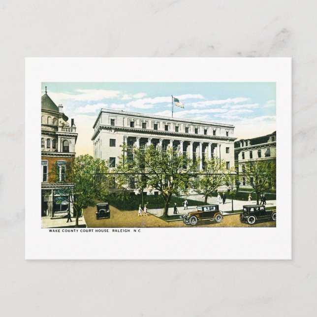 Wake County Courthouse, Raleigh North Carolina Postcard (Front)