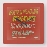 Wake me in the morning any time but early