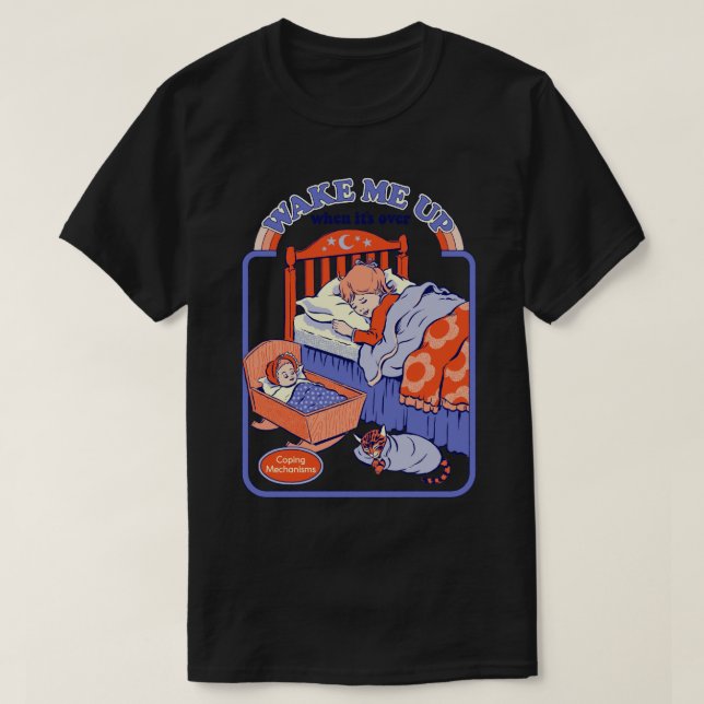 Wake Me Up T-Shirt (Design Front)