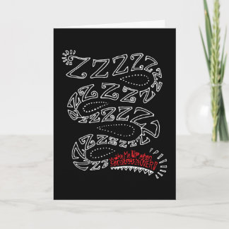 Wake Me Up When Christmas Is Over! Holiday Card