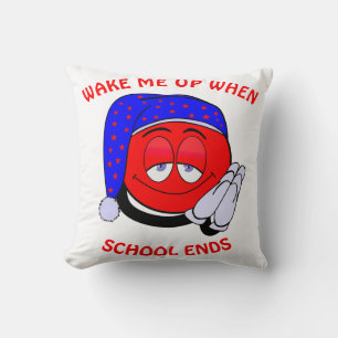 Wake me up when school ends funny emoji throw pillow