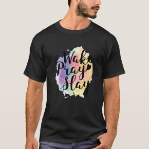 Wake Pray Slay Cute Rainbow Faith Religion T-Shirt