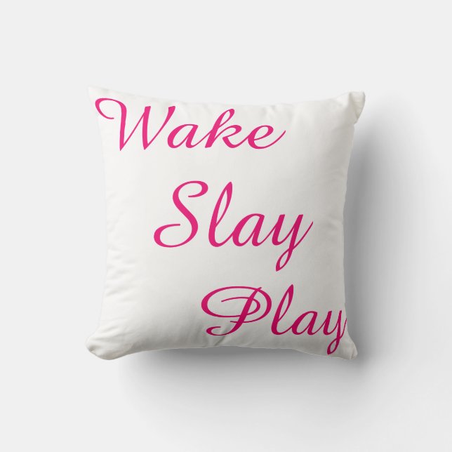 Wake Slay Play White Black and Pink  REVERSABLE Throw Pillow (Front)