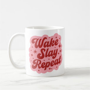 Wake slay repeat coffee mug