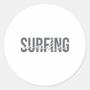 Wake Surfing Wakesurf Wake Surfer Surfing Boat Classic Round Sticker