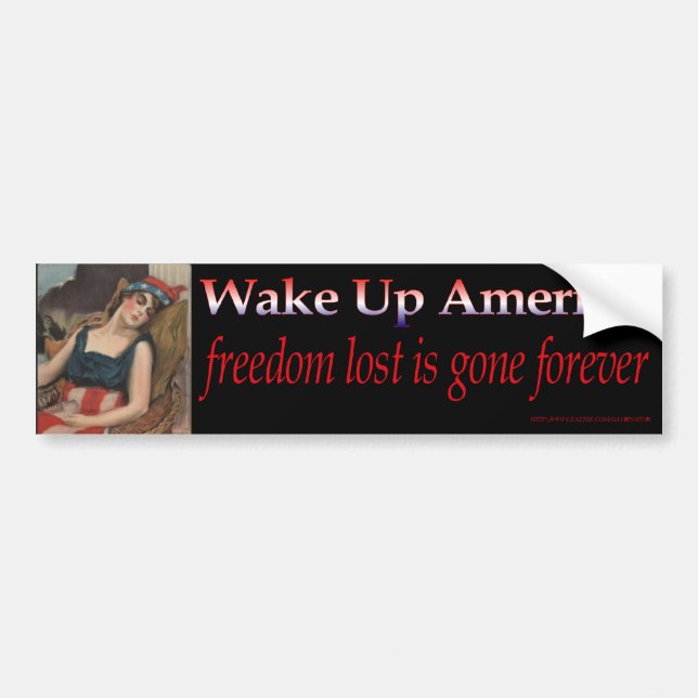 Wake Up America Bumper Sticker (Front)