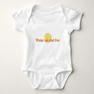Wake Up and Live Baby Bodysuit