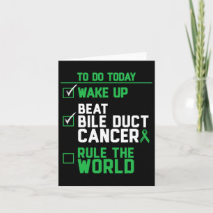 Wake Up Beat Bile Duct Cancer Rule The World 1  Card