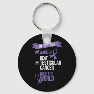 Wake Up Beat Testicular Cancer Rule the World  Keychain