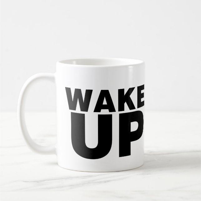 Wake Up Black Coffee Mug (Left)