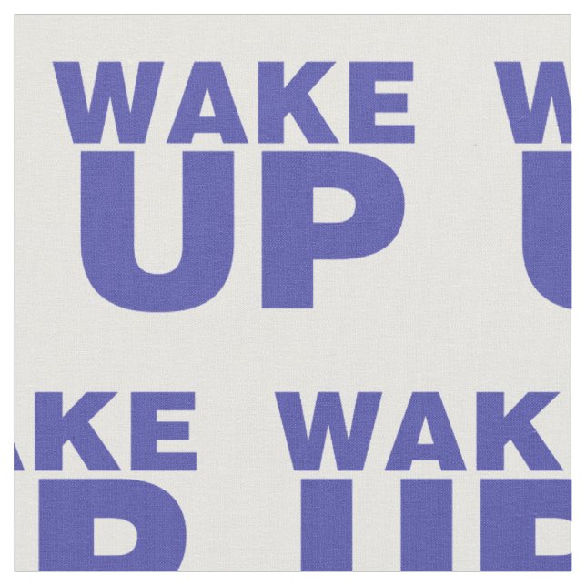 Wake Up Blue Fabric (Close Up)