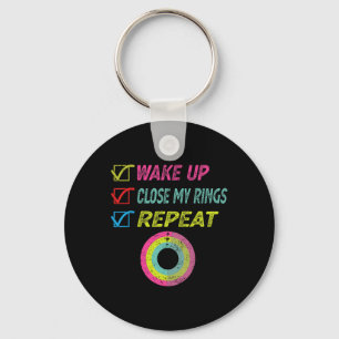 Wake Up Close My Rings Repeat Funny Distressed Gym Keychain