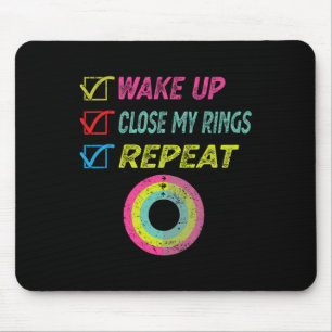 Wake Up Close My Rings Repeat Funny Distressed Gym Mouse Pad