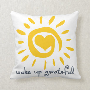 Wake Up Grateful Throw Pillow