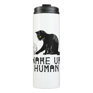 Wake Up Human - Funny Cat With Skull Thermal Tumbler