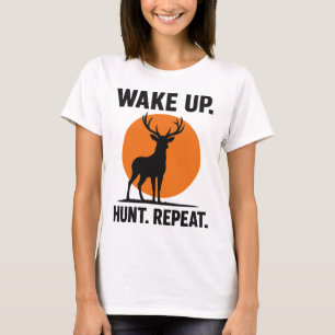 Wake Up Hunt Repeat T-Shirt   Minimalist Hunting 