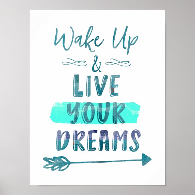 Wake Up: Live Your Dreams Quote Poster (Front)