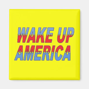 Wake up magnet